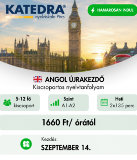 Angol ÚJRAKEZDŐ kiscsoportos nyelvtanfolyam 60 óra